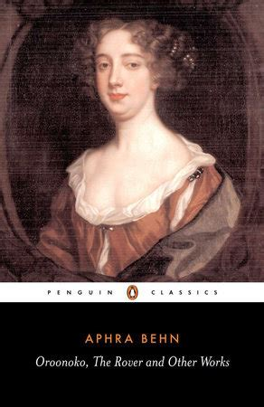 Aphra Behn: Oroonoko, The rover, and other works (1992, Penguin Books)