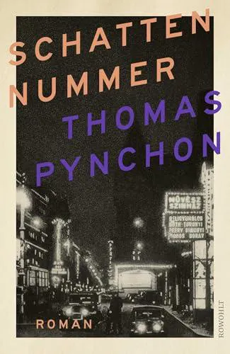 Thomas Pynchon: Schattennummer (German language, 2025)