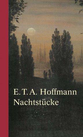 E. T. A. Hoffmann: Nachtstücke. Der Sandmann / Das öde Haus / Das steinerne Herz. (Paperback, German language, Patmos)